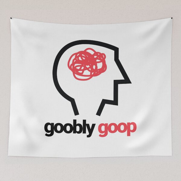 Item preview, goobly goop famous saying quote. brain fart, brain issues, mind fog, brain dead, idiot, dummy etc. designed and sold by tiredofwinning.