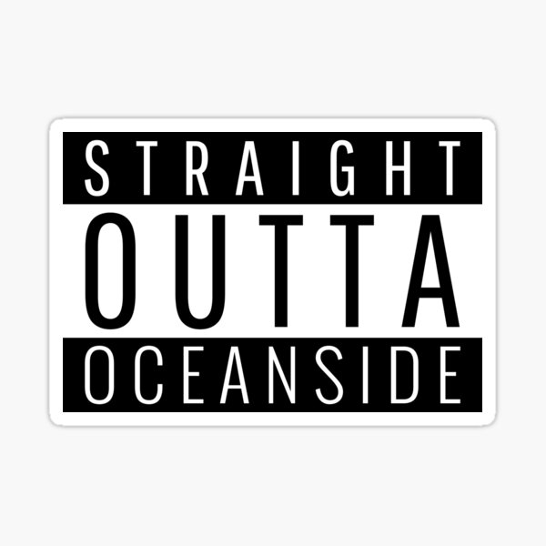 Item preview, Straight Outta Oceanside California  designed and sold by Teelogic.