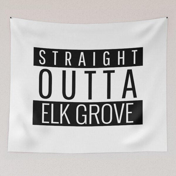 Item preview, Straight Outta Elk Grove California  designed and sold by Teelogic.