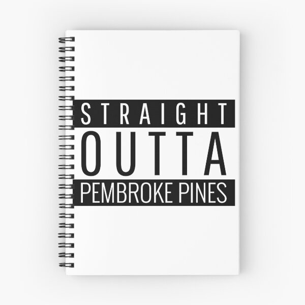 Item preview, Straight Outta Pembroke Pines Florida  designed and sold by Teelogic.