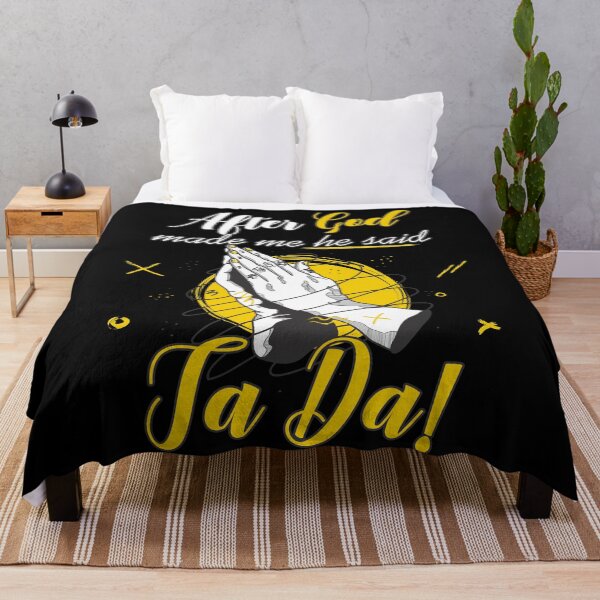 Item preview, After God made me he said Ta Da designed and sold by Store-Designify.