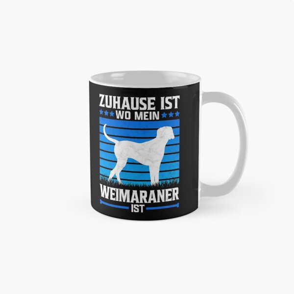 Item preview, Weimaraner home hunting dog pointing dog saying designed and sold by madgrfx.