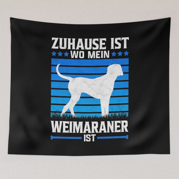 Item preview, Weimaraner home hunting dog pointing dog saying designed and sold by madgrfx.