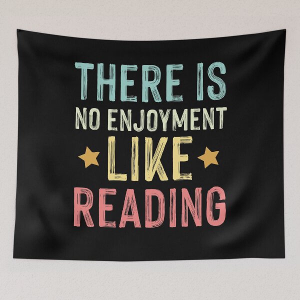 Item preview, There Is No Enjoyment Like Reading , Inspiring Quote designed and sold by Noussairox.