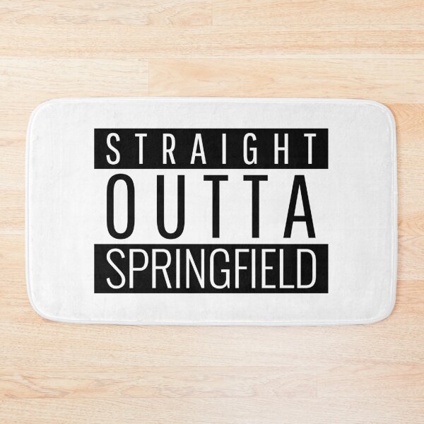 Item preview, Straight Outta Springfield  designed and sold by Teelogic.