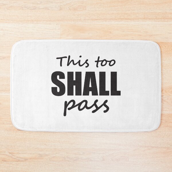 Item preview, This too shall pass designed and sold by DMCalin.