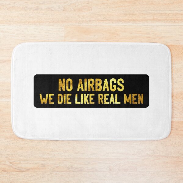 Item preview, No Airbags We Die Like Real Men Cool Helmet designed and sold by Sour Soul.