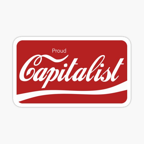 Item preview, Proud Capitalist - Anti Woke - Funny Conservative Capitalism Stickers  designed and sold by WeAreRightStore.
