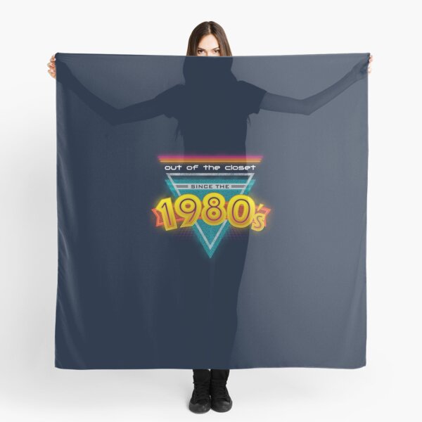 Out of the Closet Since the 1980's Scarf