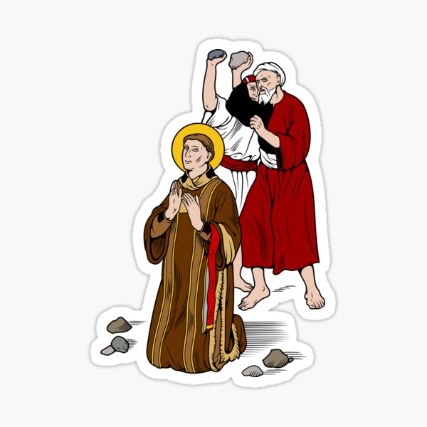 ST STEPHEN, FIRST MARTYR Sticker