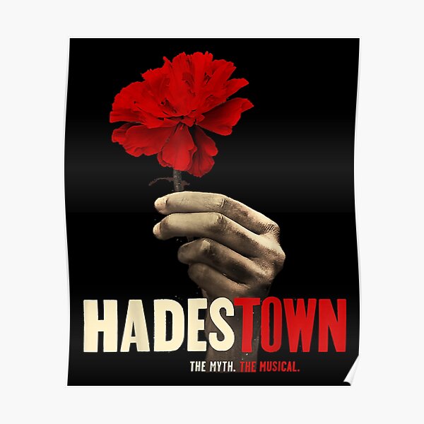 Hadestown - Hadestown flower - Hadestown The Musical Poster