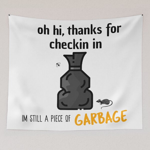 Item preview, Oh, hola, gracias por registrarte. Todavía soy un pedazo de basura. designed and sold by The-ItemShop.