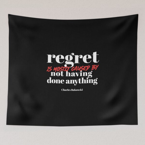 Item preview, Charles Bukowski on regrets designed and sold by RagingClam.