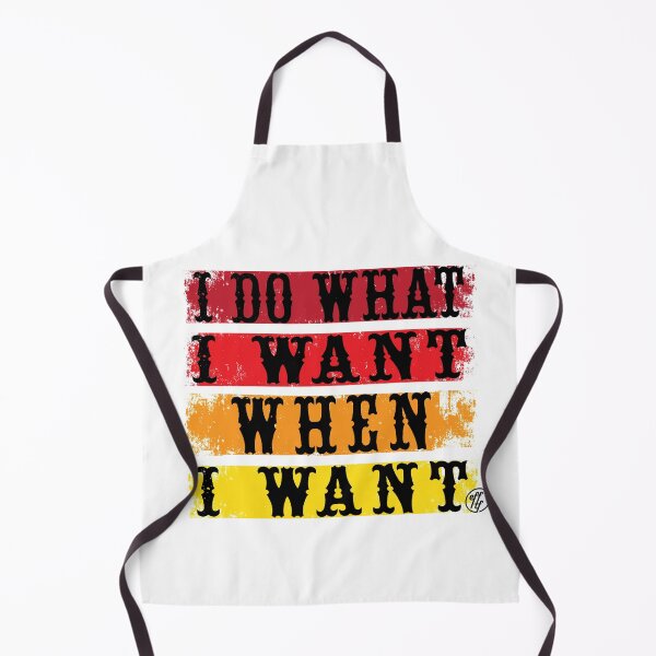 Item preview, I Do What I Want When I Want designed and sold by efftf.