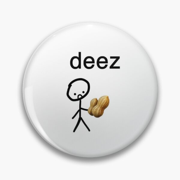 Item preview, Deez meme designed and sold by Art-chick.