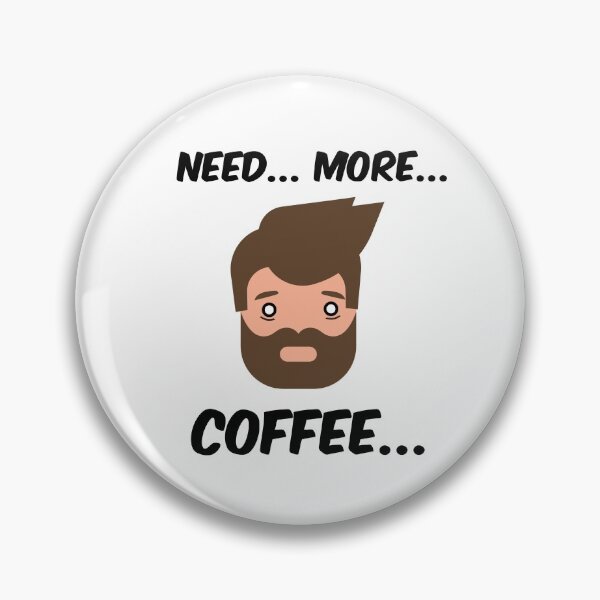 Item preview, Need more coffee designed and sold by LittleHymbeere.