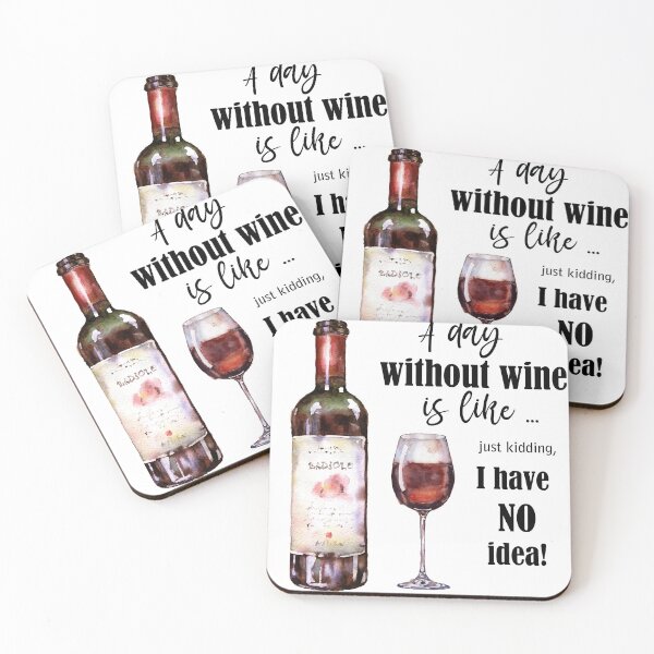 Item preview, Wine lover finny quotes A day without wine designed and sold by Zavyalova-art.