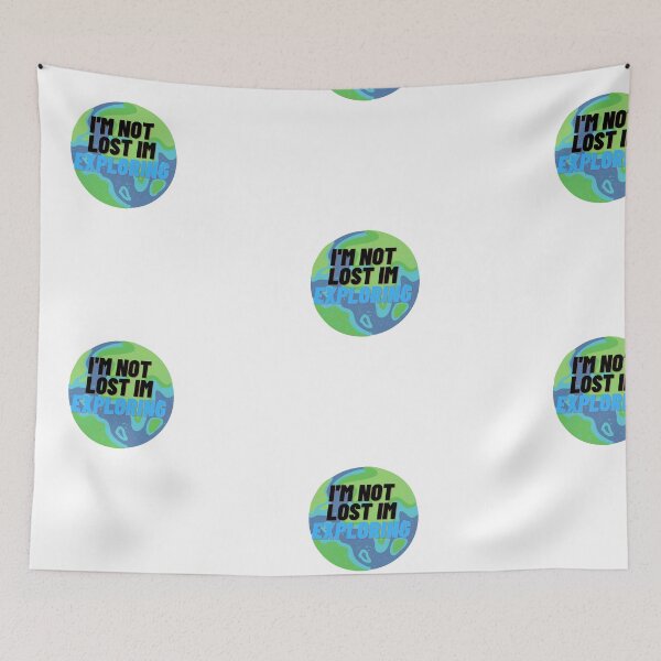 Item preview, I'm Not Lost i'm Exploring designed and sold by Cubezz.