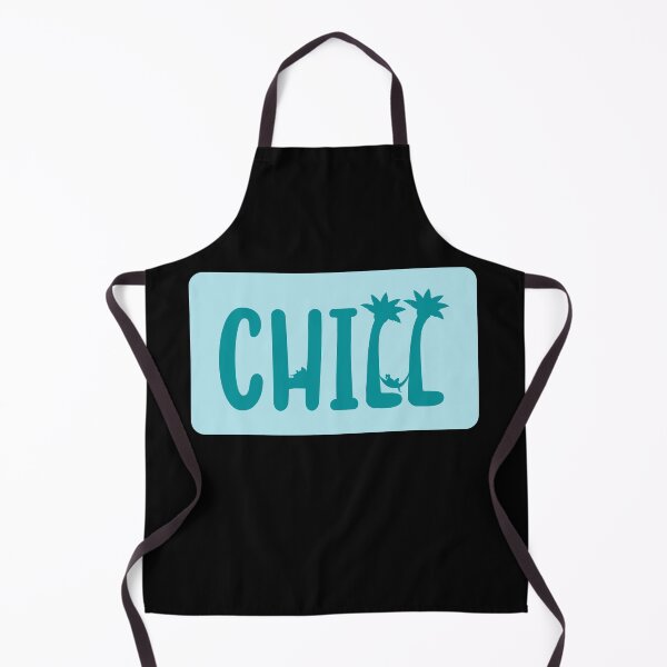 Item preview, CHILL teal designed and sold by ChrisMichaelis.