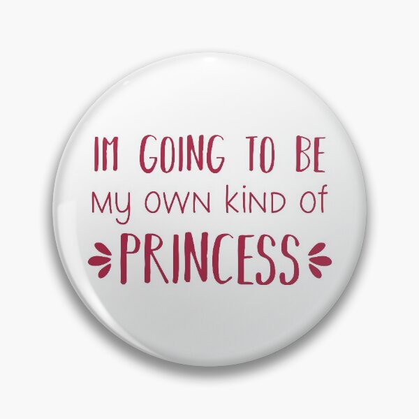 Item preview, I'm Going To Be My Own Kind Of Princess (Red) designed and sold by FilipeFerreira.