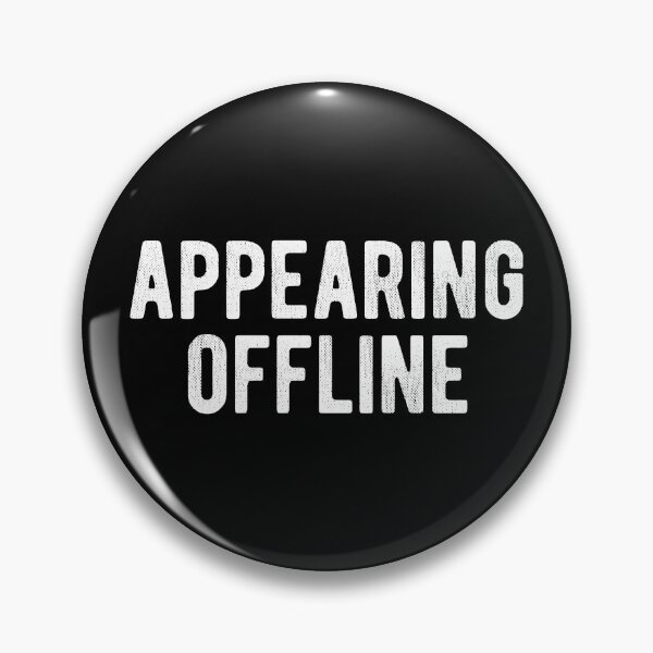Item preview, Appearing Offline Funny Introvert designed and sold by MariosNydras.