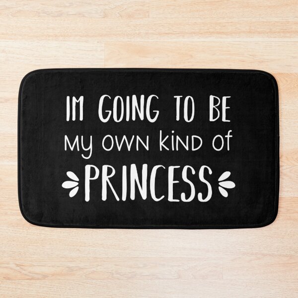 Item preview, I'm Going To Be My Own Kind Of Princess (Black) designed and sold by FilipeFerreira.