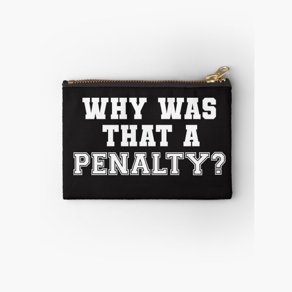 Item preview, Why Was That A Penalty Football Penalty Joke Funny Soccer Humor Referee Coach Player designed and sold by gkao.