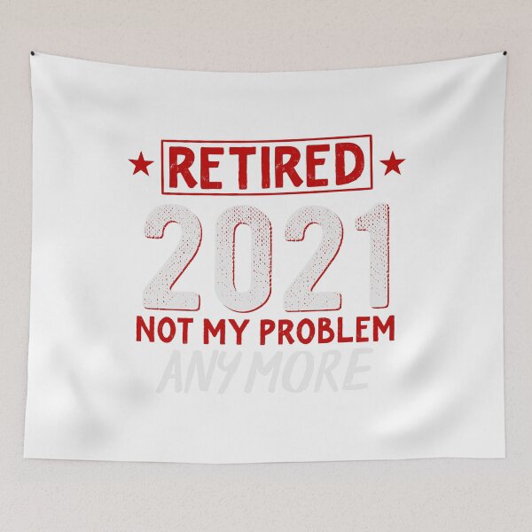 Item preview, Retired 2021 not my problem anymore, ya no es mi problema camista designed and sold by Ammar-the-goat.