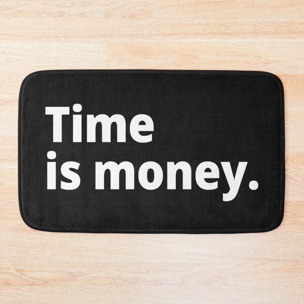Item preview, Time is money. designed and sold by WittyChest.