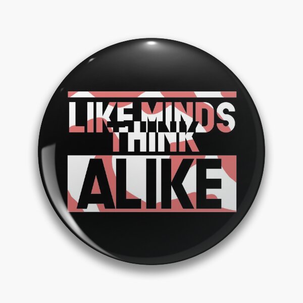 Item preview, Like Minds Think Alike designed and sold by InkonoStore.