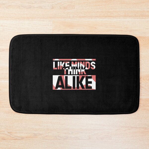 Item preview, Like Minds Think Alike designed and sold by InkonoStore.