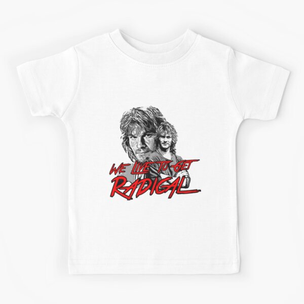 we live to get radical Kids T-Shirt