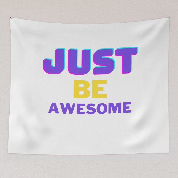 Item preview, JustBeAwesome New Style designed and sold by MTL Motaw.