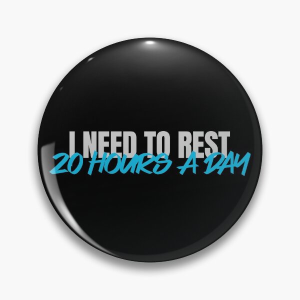 Item preview, Bed Life I Need To Rest 20 Hours A Day designed and sold by jrobdesignz.