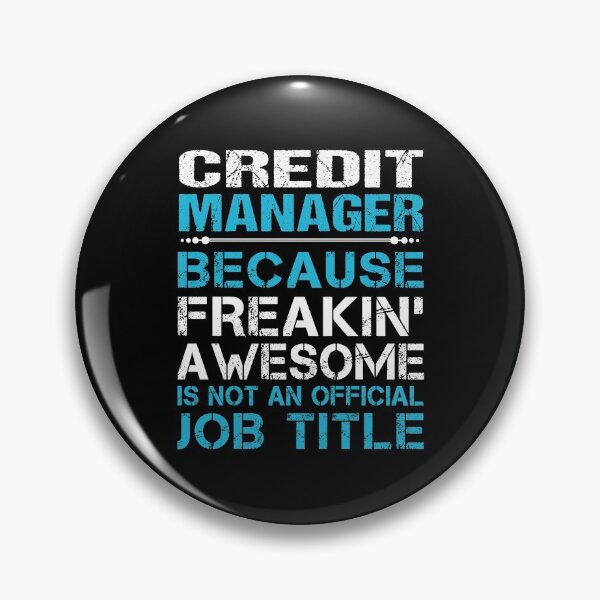 Item preview, Credit Manager T Shirt - Freaking Awesome Gift Item Tee designed and sold by uillamab.