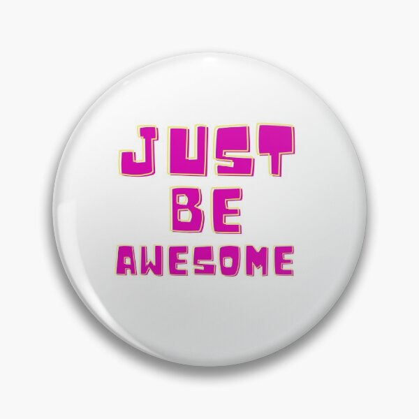 Item preview, JustBeAwesome New Look 2021 designed and sold by MTL Motaw.
