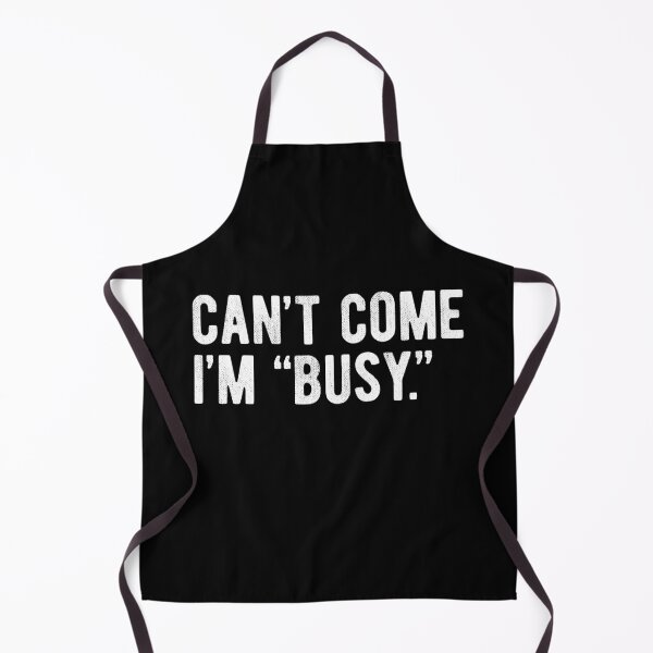 Item preview, Can't Come I'm Busy Funny Introvert designed and sold by MariosNydras.