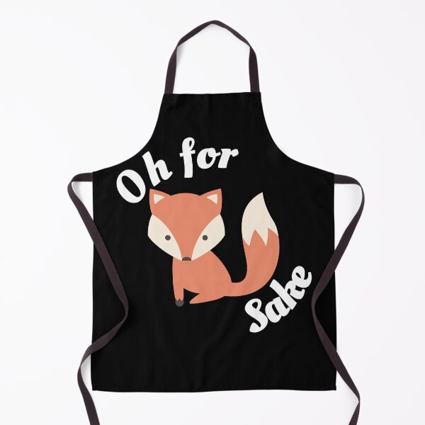 Item preview, Oh for fox sake designed and sold by blancheart1.