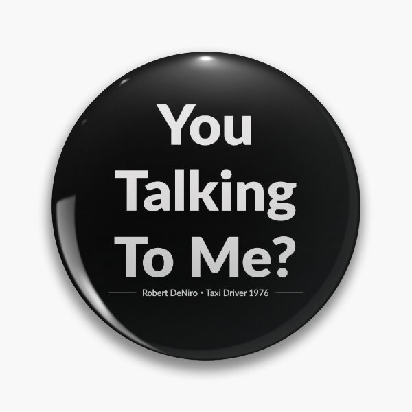 Item preview, you talking to me? Robert DeNiro designed and sold by sirineab.