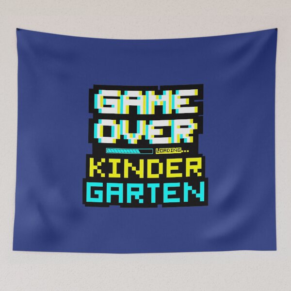 Item preview, Back to School - Game Over - Kindergarten designed and sold by DesignByLeo.