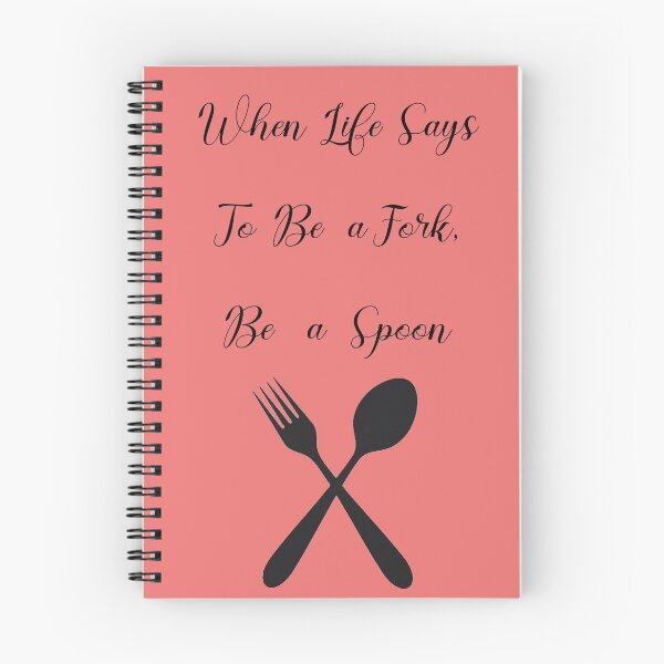 Item preview, When Life is A Fork, Be a Spoon. designed and sold by Only4sometimes.