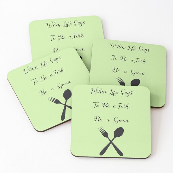 Item preview, When Life is A Fork, Be a Spoon. designed and sold by Only4sometimes.