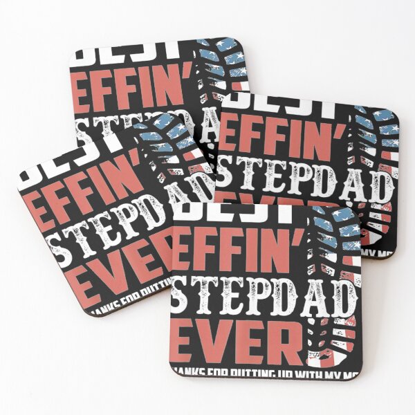 Item preview, Best Effinâ€™ Step Dad Ever designed and sold by cassidyu.