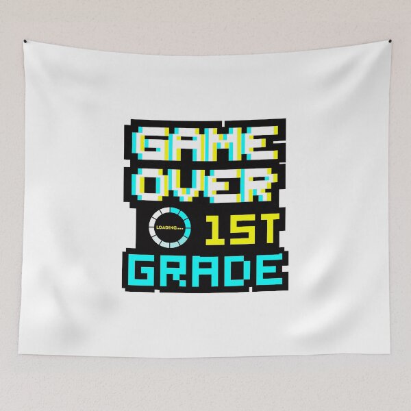 Item preview, Back to School - Game Over - 1st Grade - First Grade designed and sold by DesignByLeo.