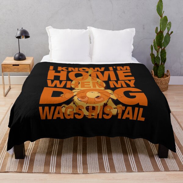 Item preview, I Know I'm Home When my Dog Wags His Tail designed and sold by nando270.