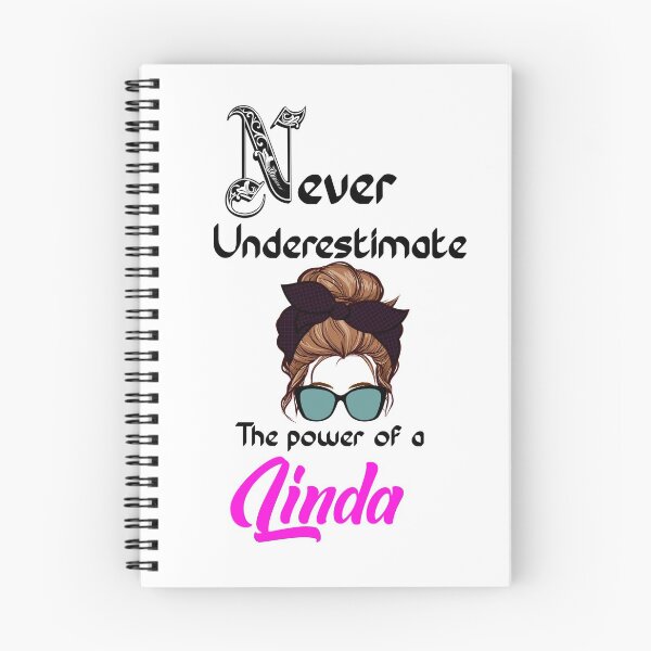 Item preview, Never underestimate the power of a Linda  designed and sold by Designs Of all kinds.