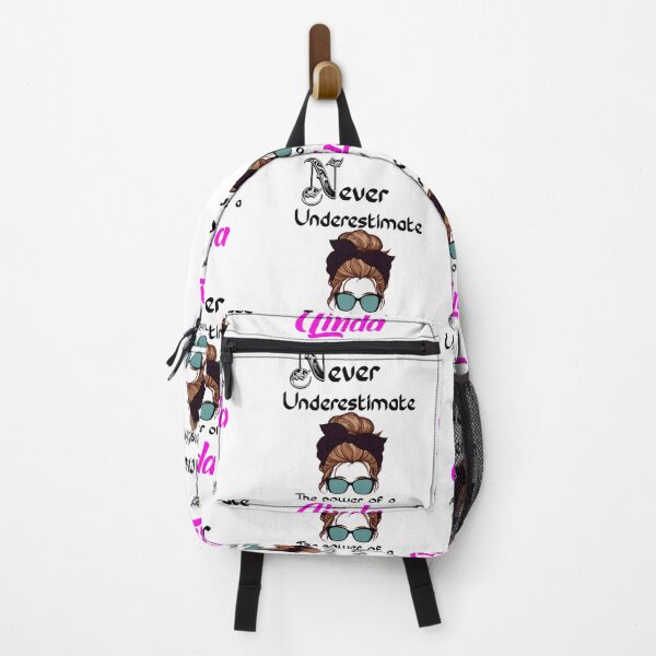 Item preview, Never underestimate the power of a Linda designed and sold by Designs Of all kinds.