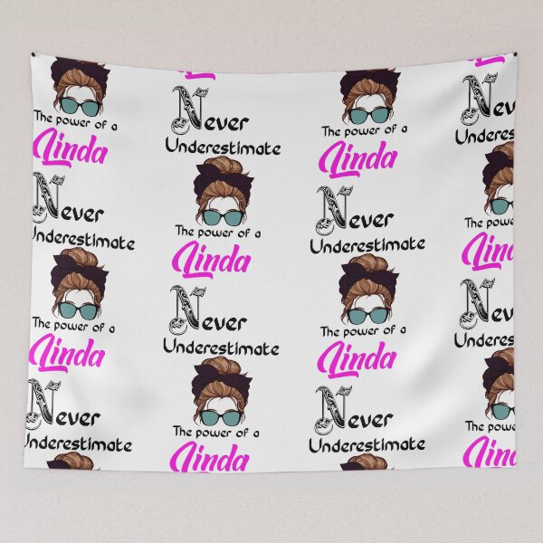Item preview, Never underestimate the power of a Linda  designed and sold by Designs Of all kinds.