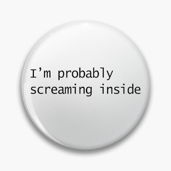 Item preview, I'm probably screaming inside Sticker designed and sold by TheVibeMerchant.
