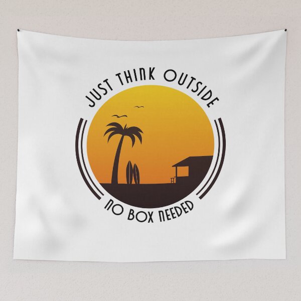 Item preview, Just Think Outside No Box Needed Funny designed and sold by soudaniet.